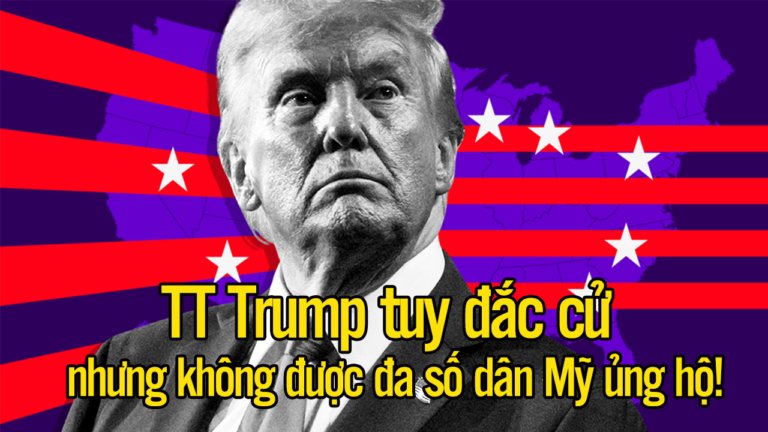 TT Trump tuy đắc cử nhưng không được đa số dân Mỹ ủng hộ!