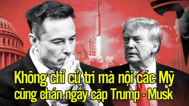 Trong chốn riêng tư, nội cát của Mỹ chán ngấy cặp bài trùng Trump – Musk