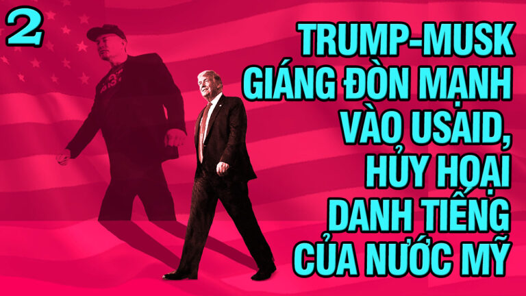 Trump và Musk giáng đòn mạnh vào USAID, hủy hoại danh tiếng của nước Mỹ