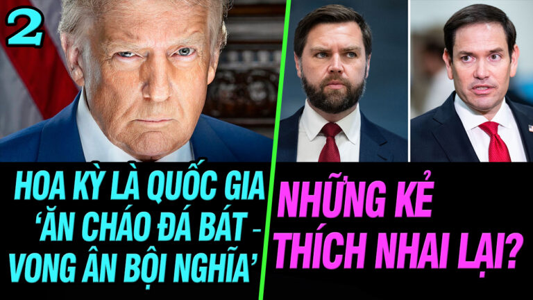 Hoa Kỳ là quốc gia “ăn cháo đá bát – vong ân bội nghĩa”