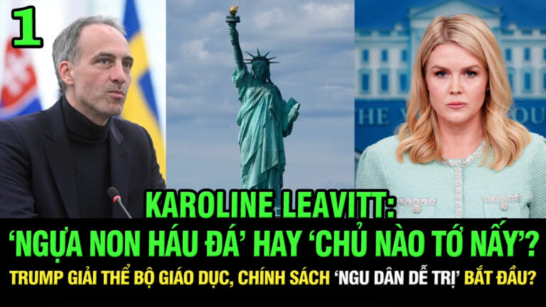 VL1-21.03: Karoline Leavitt: “Ngựa non háu đá” hay “Chủ nào tớ nấy”?