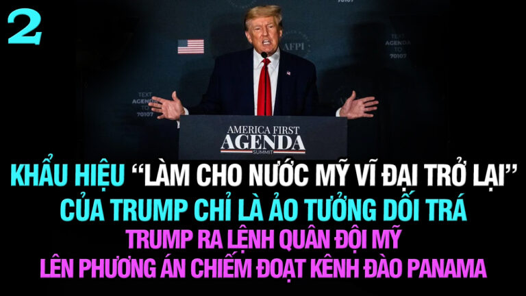VL2-14.03: Khẩu hiệu “Làm cho nước Mỹ vĩ đại trở lại” của Trump chỉ là ảo tưởng dối trá