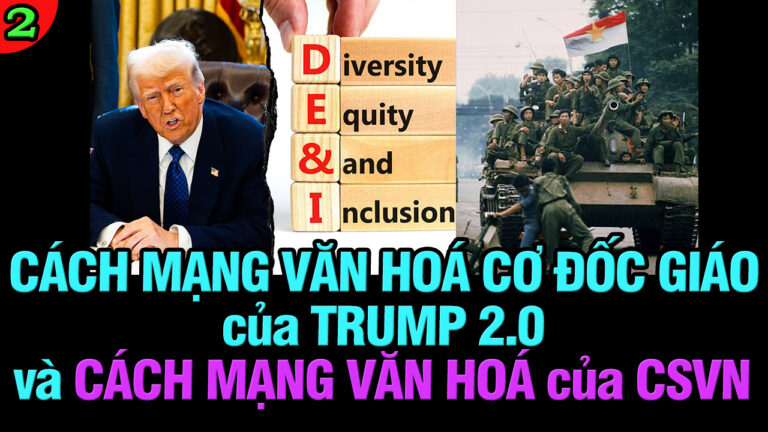 VL2-28.03: Cách mạng văn hóa Cơ đốc giáo của Trump 2.0 và Cách mạng văn hóa của CSVN