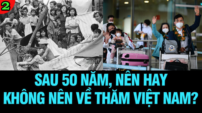 VL2-30.04: Sau 50 năm, nên hay không nên về thăm Việt nam?