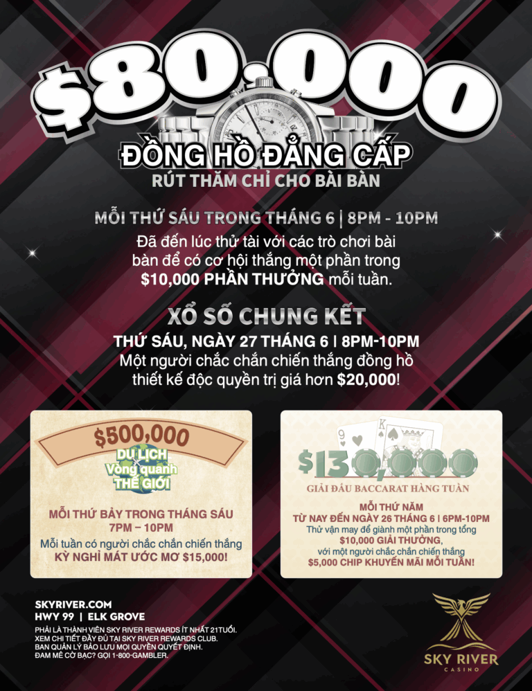 SKY RIVER CASINO KHAI MẠC MÙA HÈ VỚI NHỮNG KHUYẾN MÃI NÓNG BỎNG 