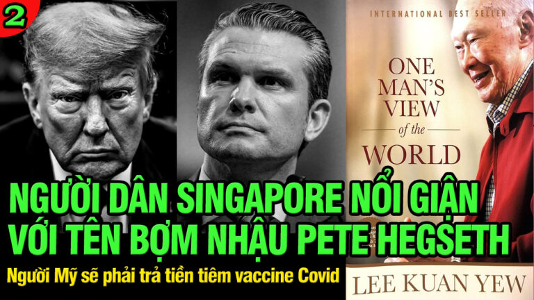 VL2-01.06: Người dân Singapore nổi giận với tay bợm nhậu Pete Hegseth