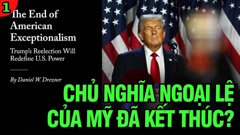 VL1-08.07: Chủ nghĩa ngoại lệ của Mỹ đã kết thúc?