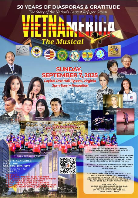 50 NĂM HÀNH TRÌNH VIỄN XỨ & TRI ÂN VIETNAMERICA THE MUSICAL CHUẨN BỊ RA MẮT ĐỒNG HƯƠNG NGÀY 7/9/2025 TẠI HOA THỊNH ĐỐN