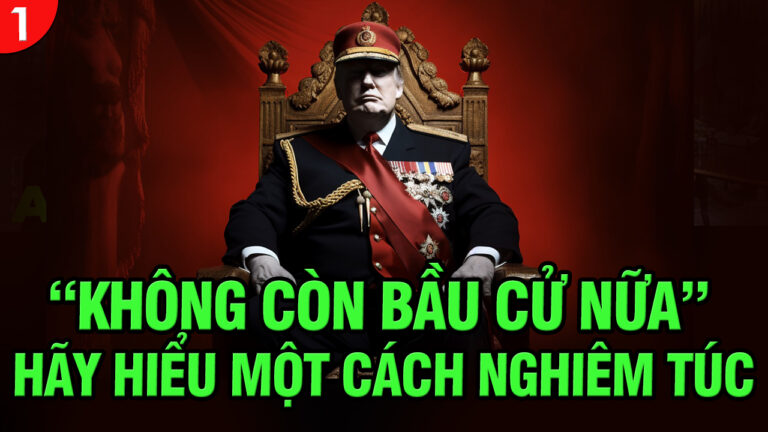 VL1-20.08: “Không còn bầu cử nữa.” Hãy hiểu theo nghĩa đen một cách nghiêm túc