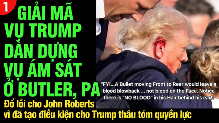 VL1-25.08: Giải mã vụ Trump dàn dựng vụ ám sát ở Butler, PA