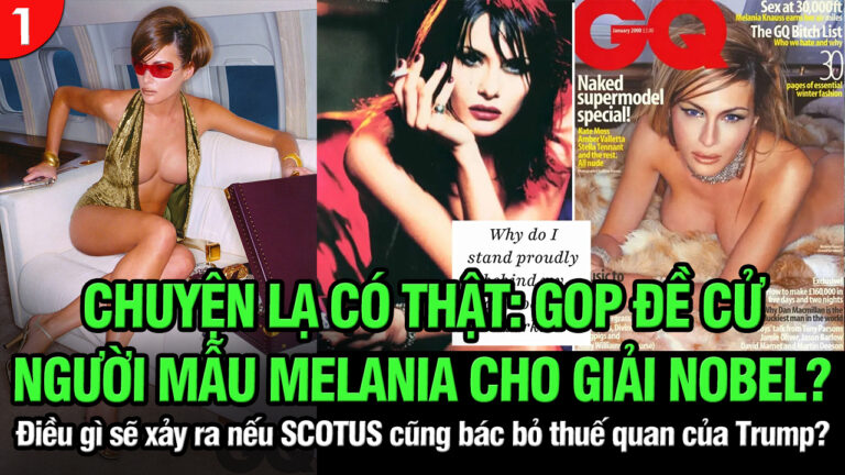 VL1-31:08: GOP đề cử người mẫu Melania cho giải Nobel?