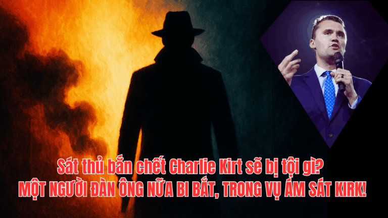 Sát thủ bắn chết Charlie Kirk sẽ bị tội gì? Một người đàn ông nữa bi bắt, trong vụ ám sát Kirk!