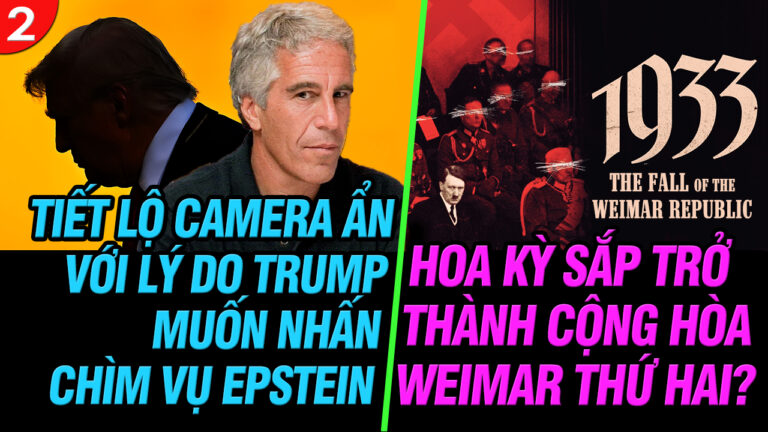 VL2-26.09: Tiết lộ camera ẩn với lý do Trump cố gắng nhấn chìm vụ Epstein?