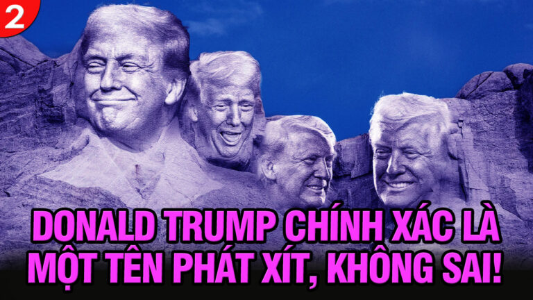 VL2-30.09: Trump chính xác là một tên phát xít, không sai!