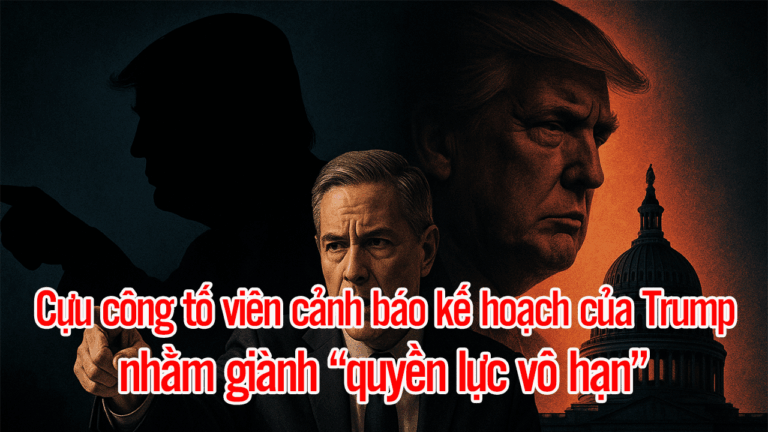 Cựu công tố viên cảnh báo kế hoạch của Trump nhằm giành “quyền lực vô hạn”
