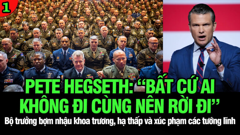 VL1-01.10: Pete Hegseth: “Bất cứ ai không đi cùng nên rời đi”