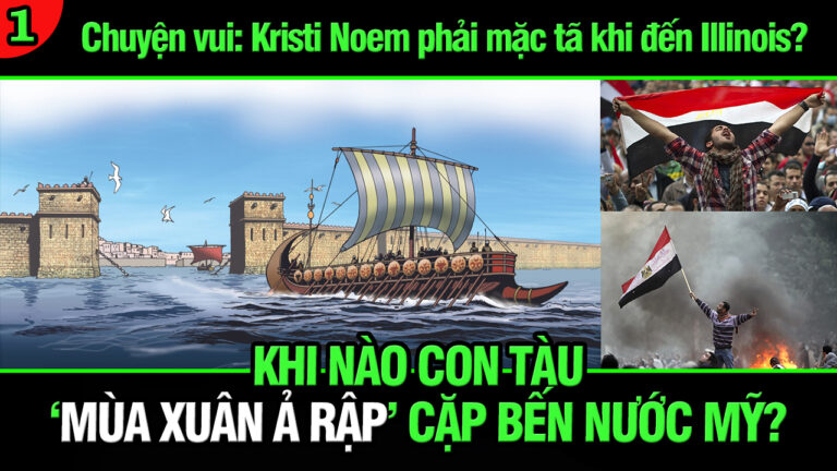 VL1-05.10: Khi nào con tàu “Mùa Xuân Ả Rập” cặp bến nước Mỹ?