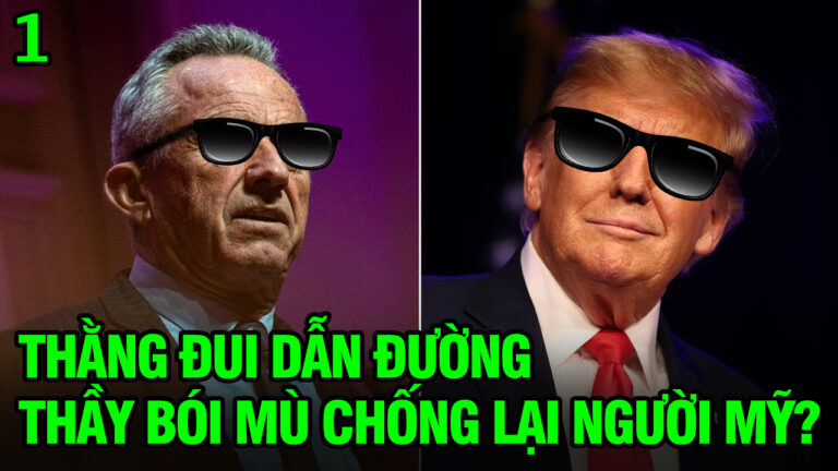 VL1-13.10: Thằng đui dẫn đường thầy bói mù chống lại người Mỹ