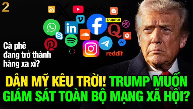 VL2-29.10: Dân Mỹ kêu trời! Trump muốn giám sát toàn bộ mạng xã hội