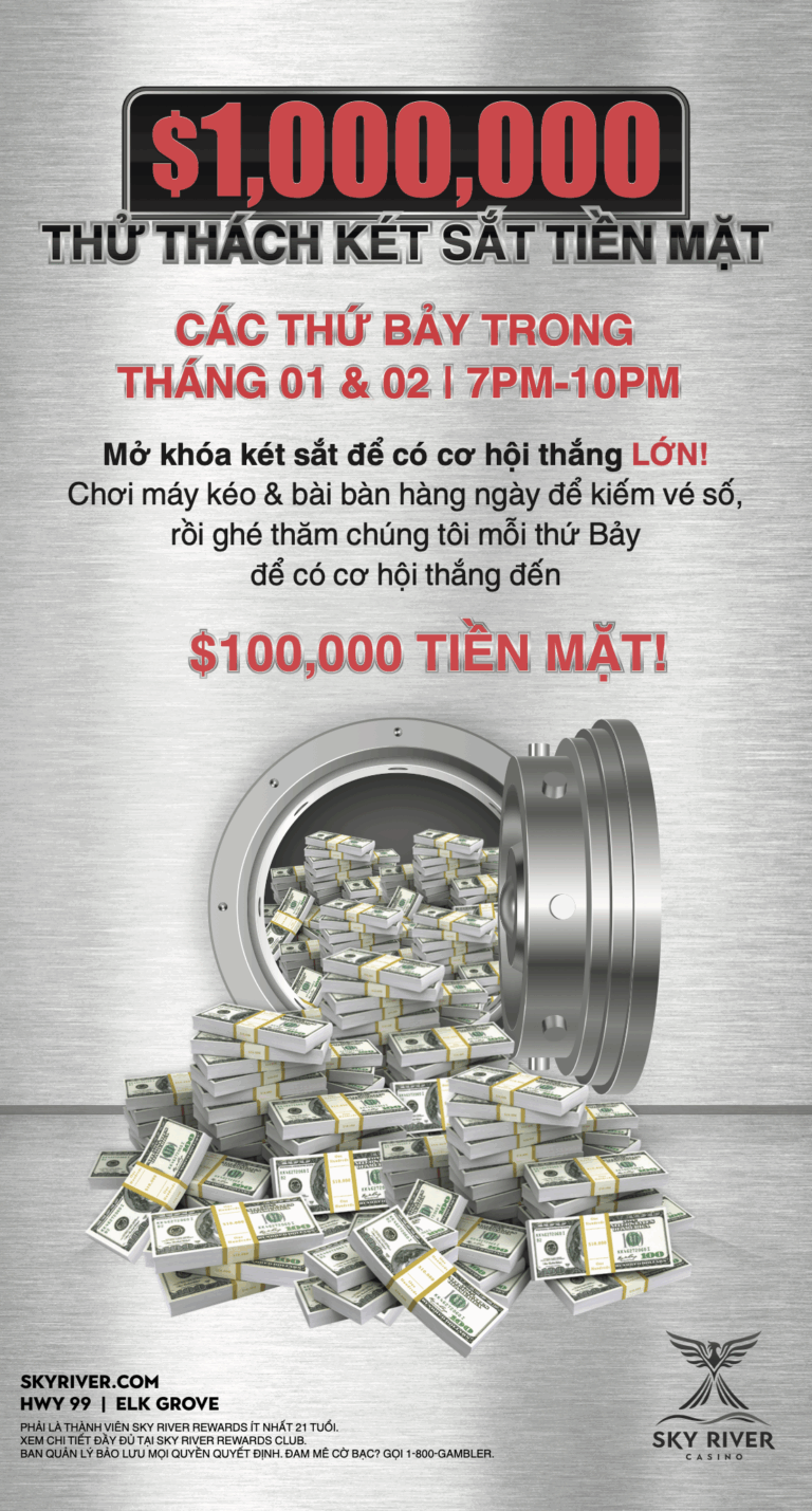Sky River Casino Khởi Động Năm Mới với Chương Trình Khuyến Mãi Triệu Đô và Lễ Hội Tết Nguyên Đán Đang Gần Kề