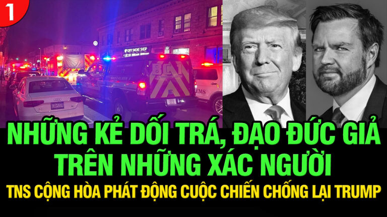 VL1-15.12: Những kẻ dối trá, đạo đức giả trên những xác người