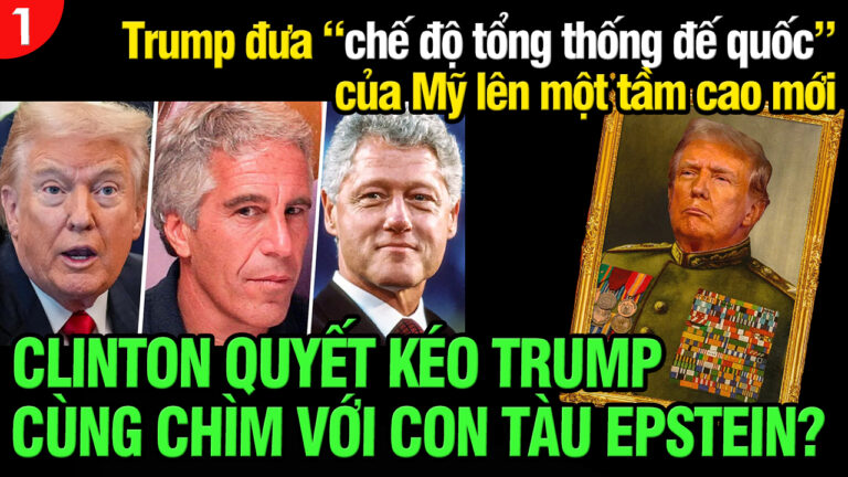 VL1-24.12: Clinton quyết kéo Trump cùng chìm với con tàu Epstein?