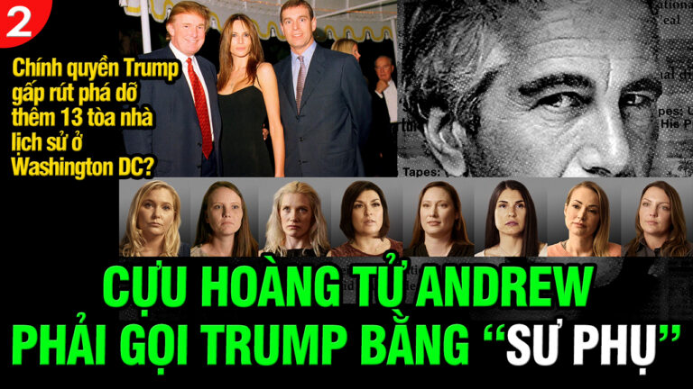VL2-31.12: Cựu Hoàng tử Andrew phải gọi Trump bằng “SƯ PHỤ”?