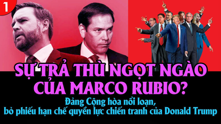 VL1-11.01: Đảng Cộng hòa nổi loạn và sự trả thù ngọt ngào của Marco Rubio?