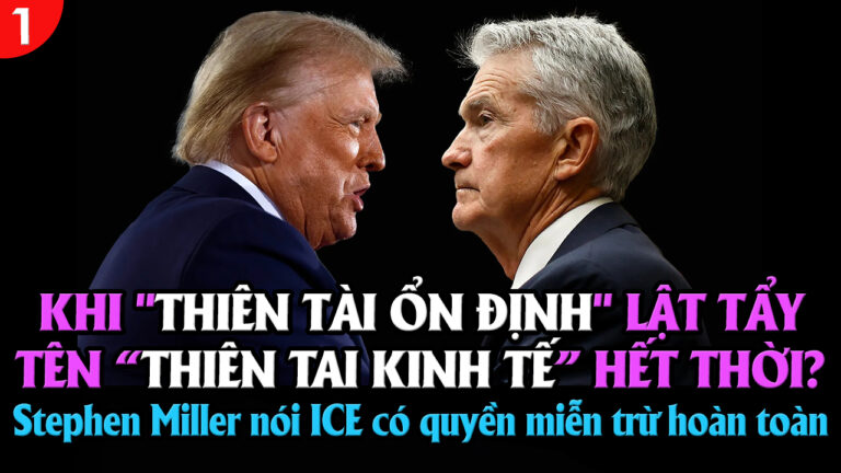 VL1-15.01: Khi “Thiên tài ổn định” lật tẩy tên “Thiên tai kinh tế” hết thời?