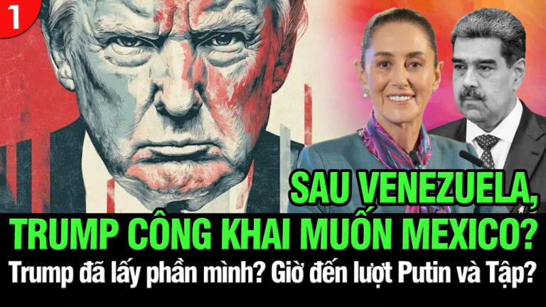 VL1-05.01: Trump đã lấy phần mình? Giờ đến lượt Putin và Tập?