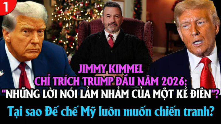 VL1-06.01: Jimmy Kimmel chỉ trích Trump đầu năm 2026: “Những lời nói lảm nhảm của một kẻ điên”?
