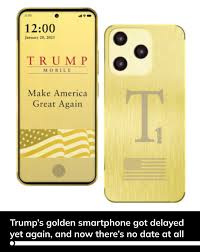 Trump Mobile trì hoãn ra mắt điện thoại màu vàng